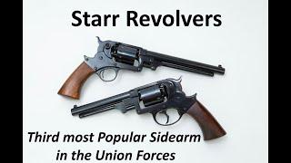 Starr Revolvers   Third most popular sidearm in the Union Forces