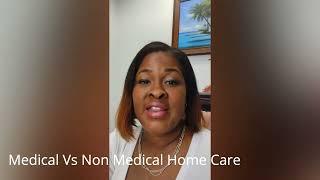 Medical Vs Non Medical Home Care