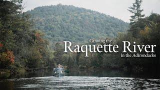 Canoe Camping in the Adirondacks on the Raquette river