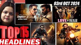 Top 15 Big News of Bollywood | 3rd   OCTOBER 2024 | Salman Khan , Ramayana, Sunny Deol, Amir Khan