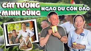 Cát Tường cùng Minh Dũng làm TOUR ẨM THỰC và KHÁM PHÁ CÔN ĐẢO | MC - Diễn viên Nguyễn Trí Cát Tường