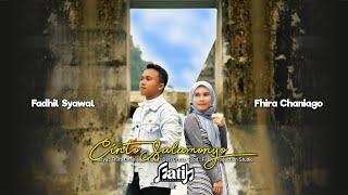 Pop Minang Terbaru 2024-Fhira Chaniago feat Fadhil Syawal-CINTO SALAMONYO-@fatihproductionstudio