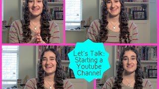 Let's Talk: Starting a Youtube Channel | LuciaTepperBeauty