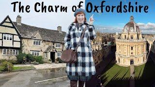 GORGEOUS OXFORDSHIRE: A picturesque Cotswolds village & beautiful Oxford