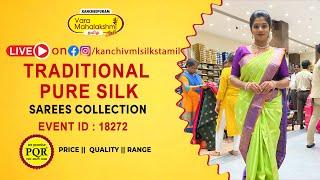 Traditional Pure Silk Sarees Collection | Kancheepuram Varamahalakshmi Silks Sarees LIVE