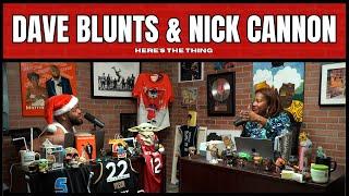 Dave Blunts, Nick Cannon, and Prison Vent Conception | #heresthething