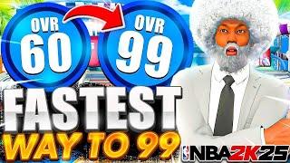 FASTEST 99 OVERALL METHOD IN NBA 2K25!