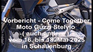 Moto Guzzi Come Together / Treffen 16 - 18. Mai 2025 in Schauenburg für Stelvisti und alle Guzzisti