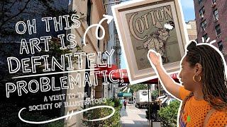 Seeing Problematic Art at the Society of Illustrators