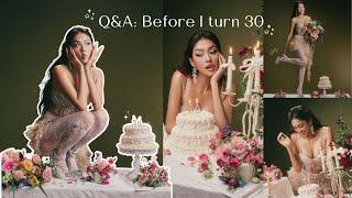 Q&A: before I turn 30 | Thao Nhi Le