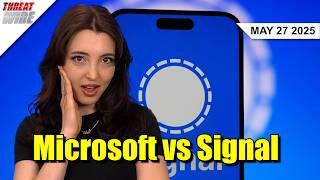 Signal Responds to Microsoft Recall - Threatwire