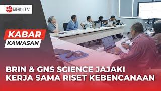 BRIN & GNS Science Jajaki Kerja Sama Riset Kebencanaan   Kabar Kawasan Bandung