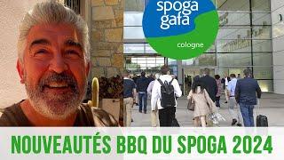 Toutes les nouveautés BBQ 2024-2025 depuis le SPOGA à Cologne