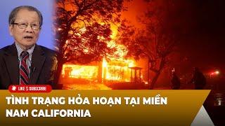 Tin Nổi Bật P1 (01-08-2025) Tình trạng hỏa hoạn tại miền Nam California