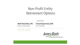 Retirement Plan Options for Not for Profit Entities | Jones & Roth CPAs & Advisors