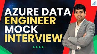 Azure Data Engineer Mock Interview - Project Special