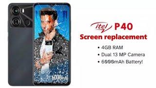 Itel p40 screen replacement | itel screen replacement | itel p40 disassembly | itel mobile