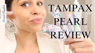 Tampax Pearl Tampons *REVIEW*