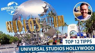 Universal Studios Hollywood: Top 12 Tipps für die Universal Studios in Los Angeles