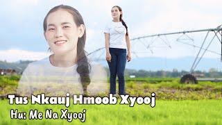 nkauj hmoob xyooj . Mena Xyooj MV 2024