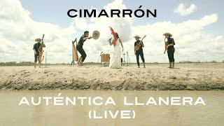 Cimarrón - Auténtica Llanera (Live From the Orinoco River Plains)