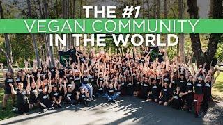 The #1 Vegan Community in the World! (Vegan Superhero Retreat 2022)