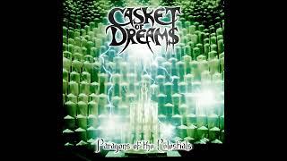 Casket of Dreams - Tomb of Tyranny