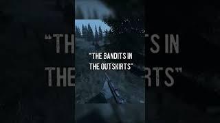 The Bandits in The Outskirts | #dayz  #shorts