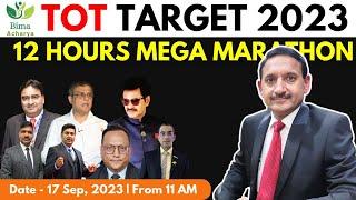 TOT Target 2023 - 12 Hours MEGA MARATHON | Bima Acharya