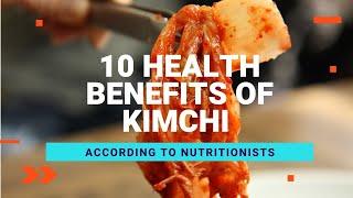 10 Health Benefits of Kimchi - According To Nutritionists