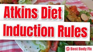 Atkins Induction Phase 1 Rules | How To Get Through The Atkins Diet Induction Phase 1