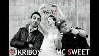 Mc Sweet Ft. SukriBoY - Debole - 2010 (soundBZ)