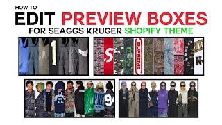 How To Edit Preview Boxes For SEAGGS Kruger Shopify Theme