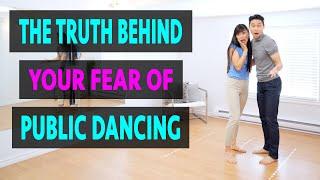 Truth Behind the Fear of Dancing & How to Overcome it