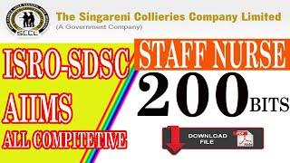 SCCL STAFF NURSE 200 MOST IMPORTANT PREVIOUSLY ASKED BITS Singareni Collieries Company Limited (SCCL