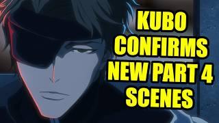 Kubo Confirms ENTIRE EPISODES of New Content for Bleach TYBW Part 4