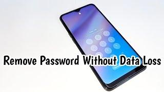 Remove Password Without Data Loss | How Unlock Mobile Forgot Password | Unlock Pin Lock