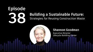 Embracing Sustainable Construction | Digital Builder Podcast