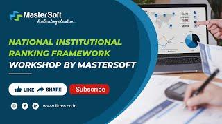 National Institutional Ranking Framework | What is NIRF Ranking? | Workshop by Mastersoft