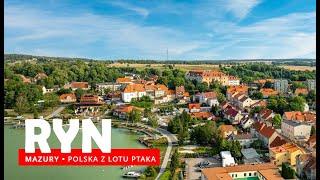 RYN Miasto, zamek krzyżacki, przystań | Mazury cud natury  | Polska   z lotu ptaka [4K]