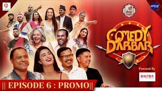 Shree Kesh COMEDY DARBAR | Episode 6 Trailer | Niti Shah, Jitu Nepal, Buddhi Tamang, Basanta Niraula