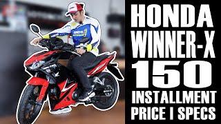 NEW HONDA WINNER X 2024 | INSTALLMENT PRICE | SPECS