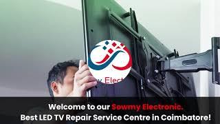 Best TV Repair Service Centre Coimbatore | Sowmy Electronics