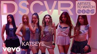 KATSEYE - Introducing KATSEYE | Vevo DSCVR Artists to Watch 2025