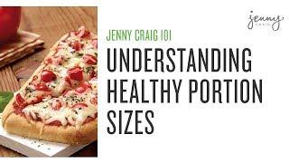 Jenny Craig helps you understand healthy food portion sizes