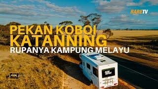 Ep 4 | Pekan Koboi Katanning Australia rupanya Kampung Melayu