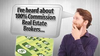 100% Commission Real Estate Broker in California