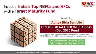 Introducing our latest NFO, Aditya Birla Sun Life CRISIL-IBX AAA NBFC-HFC Index - Dec 2025 Fund