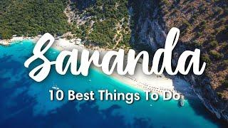 SARANDA, ALBANIA | 10 BEST Things To Do In & Around Saranda