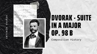 Dvorak - Suite in A Major Op. 98 b